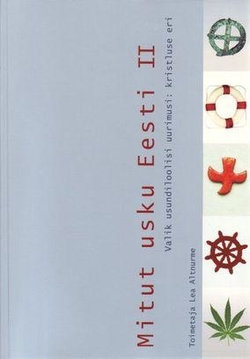 Valik usundiloolisi uurimusi: kristluse eri