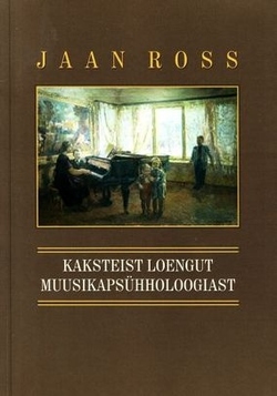 Kaksteist loengut muusikapsühholoogiast