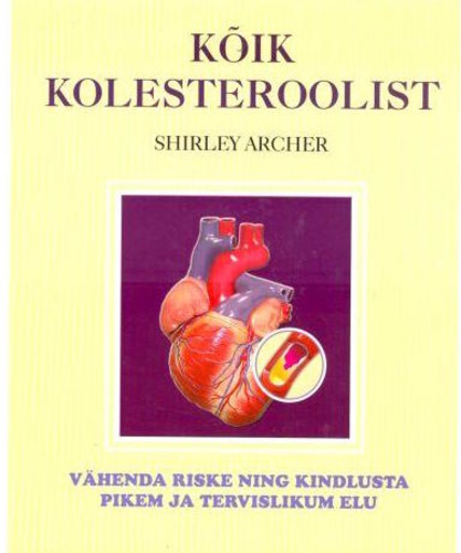 Kõik kolesteroolist
