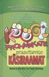 Köögiprohmakate praavitamise käsiraamat