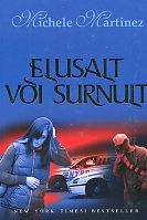 Elusalt või surnult
