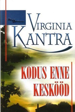 Kodus enne keskööd