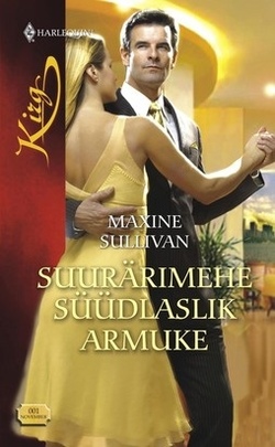 Suurärimehe süüdlaslik armuke