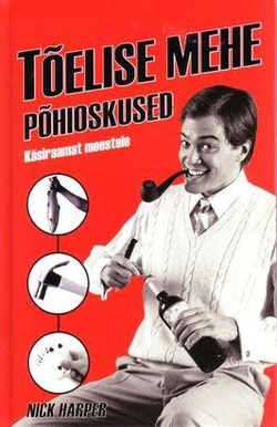 Tõelise mehe põhioskused