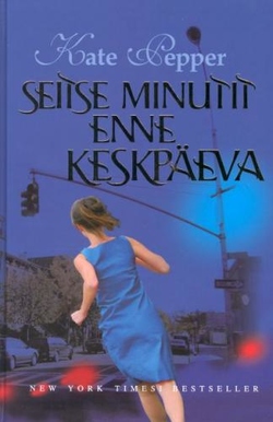 Seitse minutit enne keskpäeva