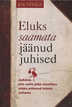 Eluks saamata jäänud juhised