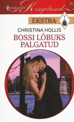 Bossi lõbuks palgatud