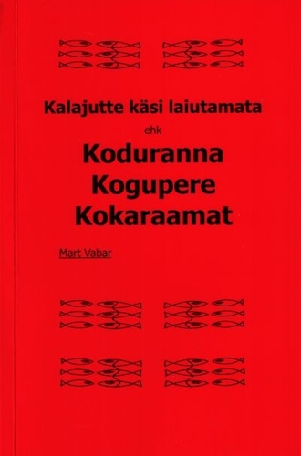 Kalajutte käsi laiutamata 