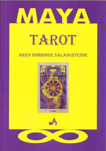 Tarot - aken inimhinge saladustesse