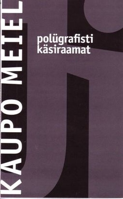 Polügrafisti käsiraamat