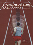 Spordimeditsiini käsiraamat arstile ja treenerile