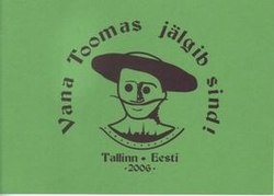 Vana Toomas jälgib Sind!