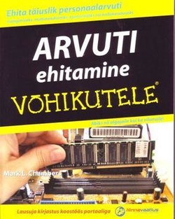 Arvuti ehitamine võhikutele