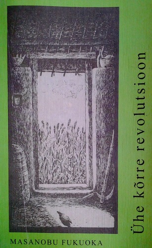 Ühe kõrre revolutsioon