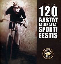 120 aastat jalgrattasporti Eestis
