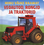 Veoautod, rongid ja traktorid