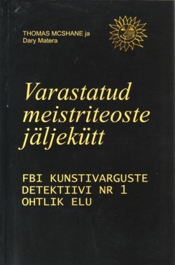 Varastatud meistriteoste jäljekütt