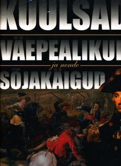 Kuulsad väepealikud ja nende sõjakäigud