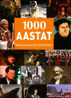 1000 aastat maailmaajaloo teetähiseid