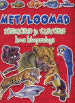 Metsloomad. Küsimused ja vastused koos kleepsudega