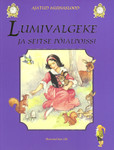 Lumivalgeke ja seitse pöialpoissi