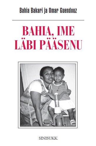 Bahia, ime läbi pääsenu