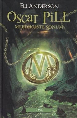 Oscar Pill 1. osa
