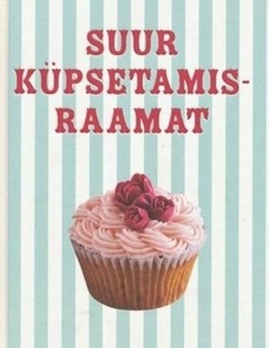 Suur küpsetamisraamat