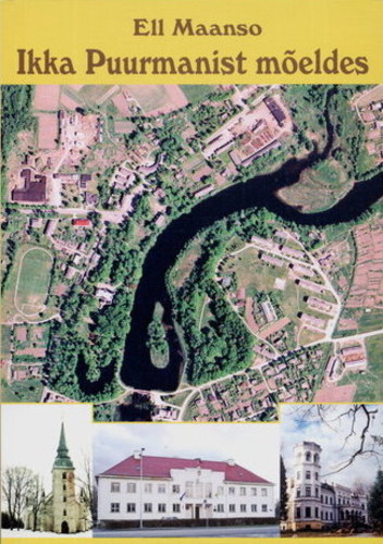 Ikka Puurmanist mõeldes