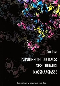 Kondenseeritud kaos: sissejuhatus kaosemaagiasse