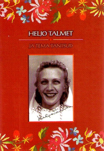 Heljo Talmet ja tema tantsud