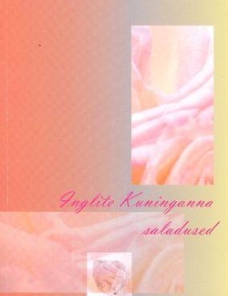 Inglite Kuninganna saladused