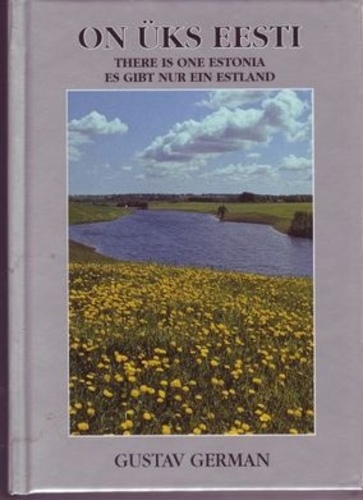 On üks Eesti