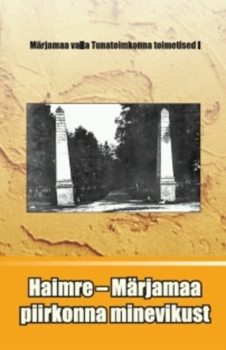 Haimre–Märjamaa piirkonna minevikust