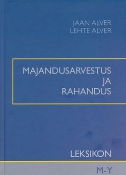 Majandusarvestus ja rahandus. Leksikon M-Y