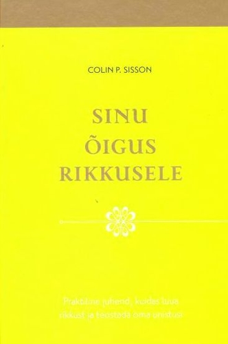 Sinu õigus rikkusele