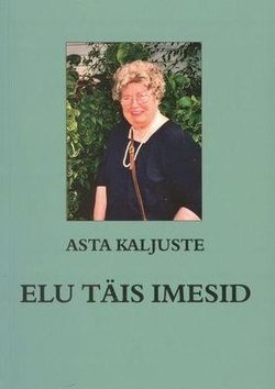 Elu täis imesid