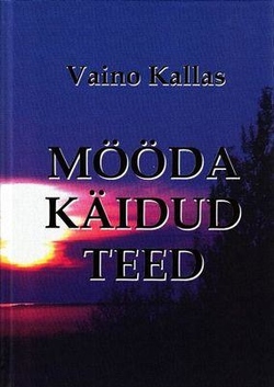 Mööda käidud teed