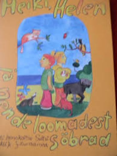 Heiki, Helen ja nende loomadest sõbrad