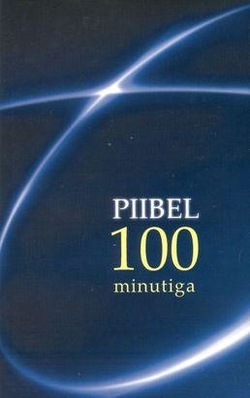 Piibel 100 minutiga