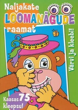 Naljakate loomanägude raamat. Ahv