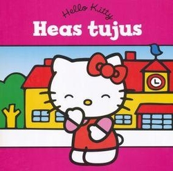 Hello Kitty. Heas tujus