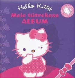 Hello Kitty. Meie tütrekese album