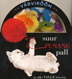 Suur punane pall (ja väike valge kiisu ka)