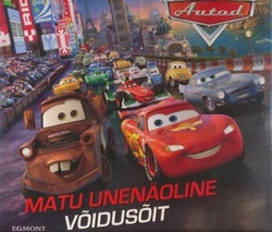 Autod. Matu unenäoline võidusõit