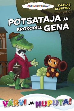 Potsataja ja krokodill Gena