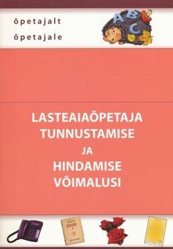 Lasteaiaõpetaja tunnustamise ja hindamise võimalusi