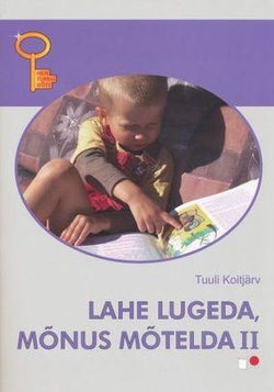 Lahe lugeda, mõnus mõtelda