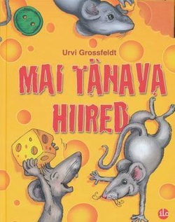 Mai tänava hiired