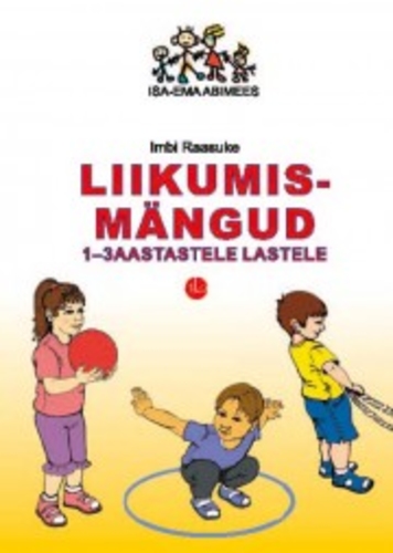 Liikumismängud 1-3 aastastele lastele